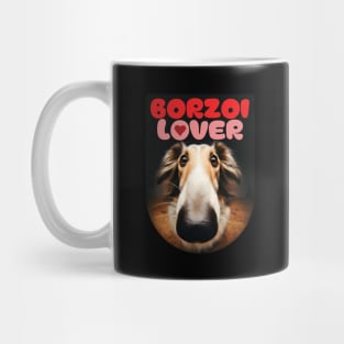 Borzoi Lover. I love borzois. Mug